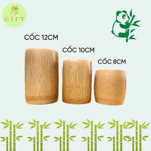 Các loại cốc tre 12cm. 10cm . 8cm